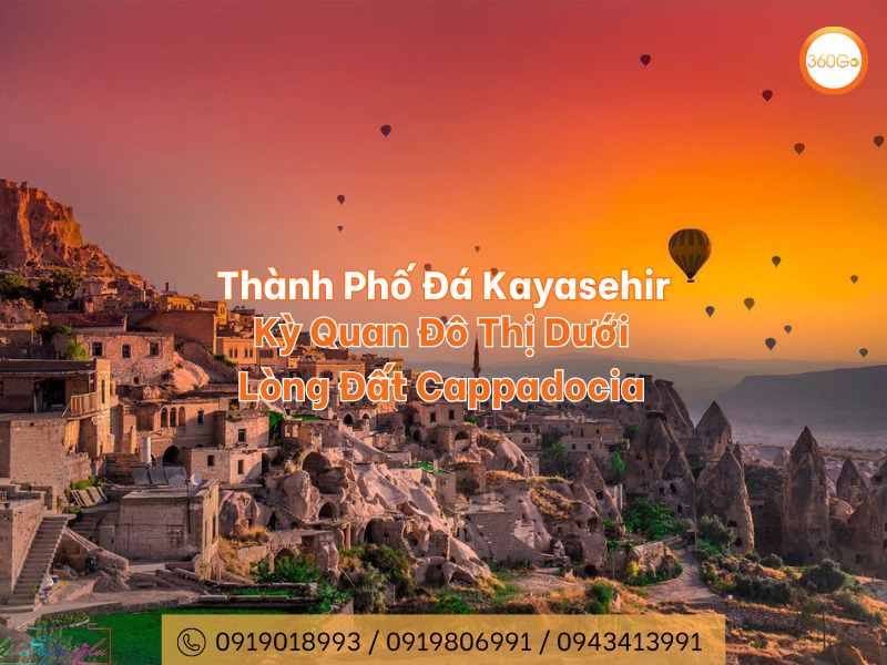 Thành Phố Đá Kayasehir: Kỳ Quan Đô Thị Dưới Lòng Đất Cappadocia